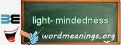 WordMeaning blackboard for light-mindedness